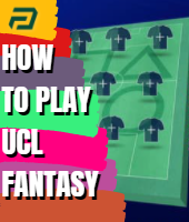 UCL Fantasy: A Beginners Guide