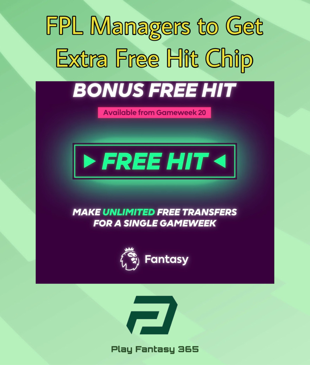 FPL MANAGERS TO GET EXTRA FREE HIT CHIP