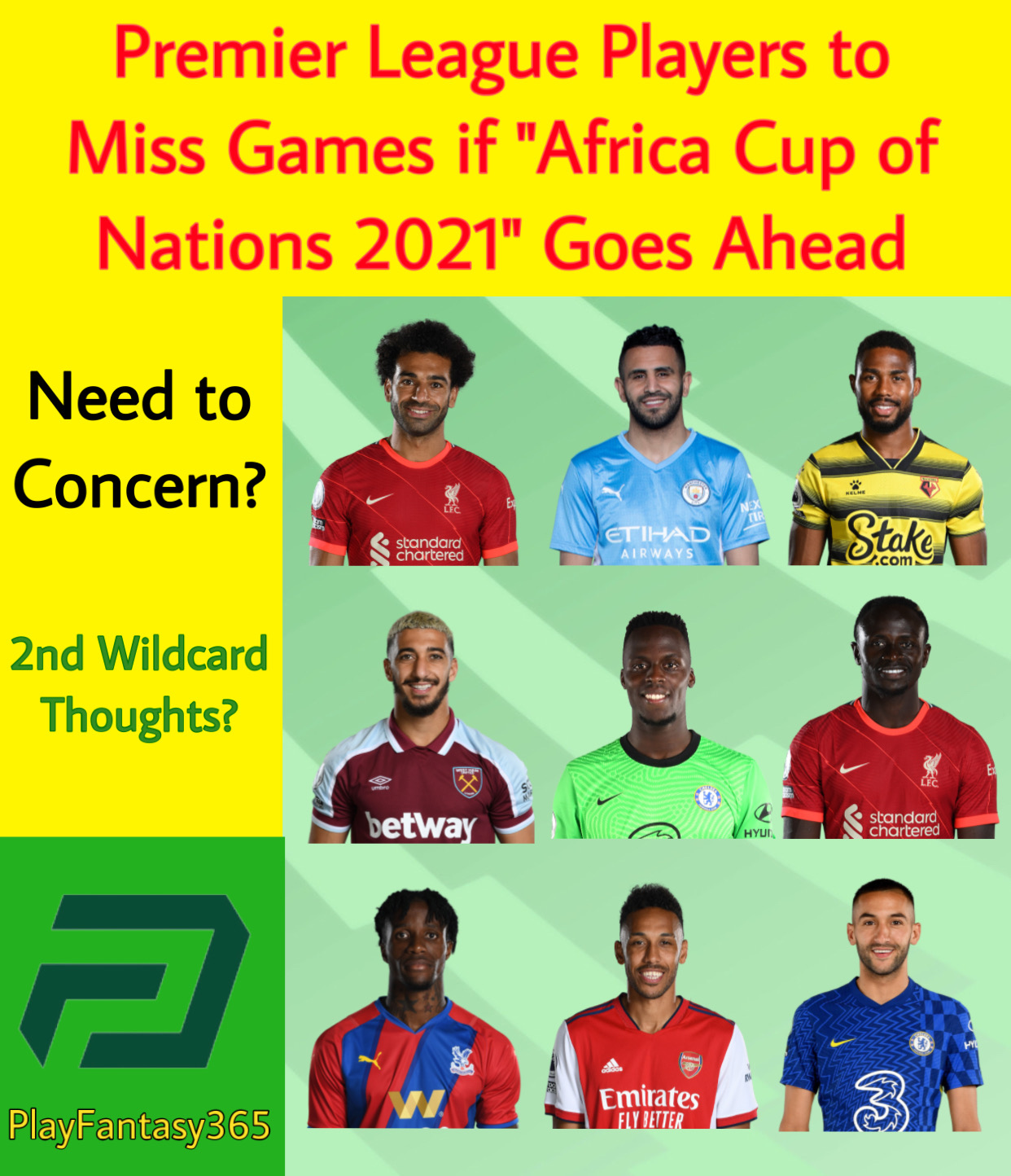 Africa Cup of Nations 2021: Premier League players to miss Games if Afcon goes ahead